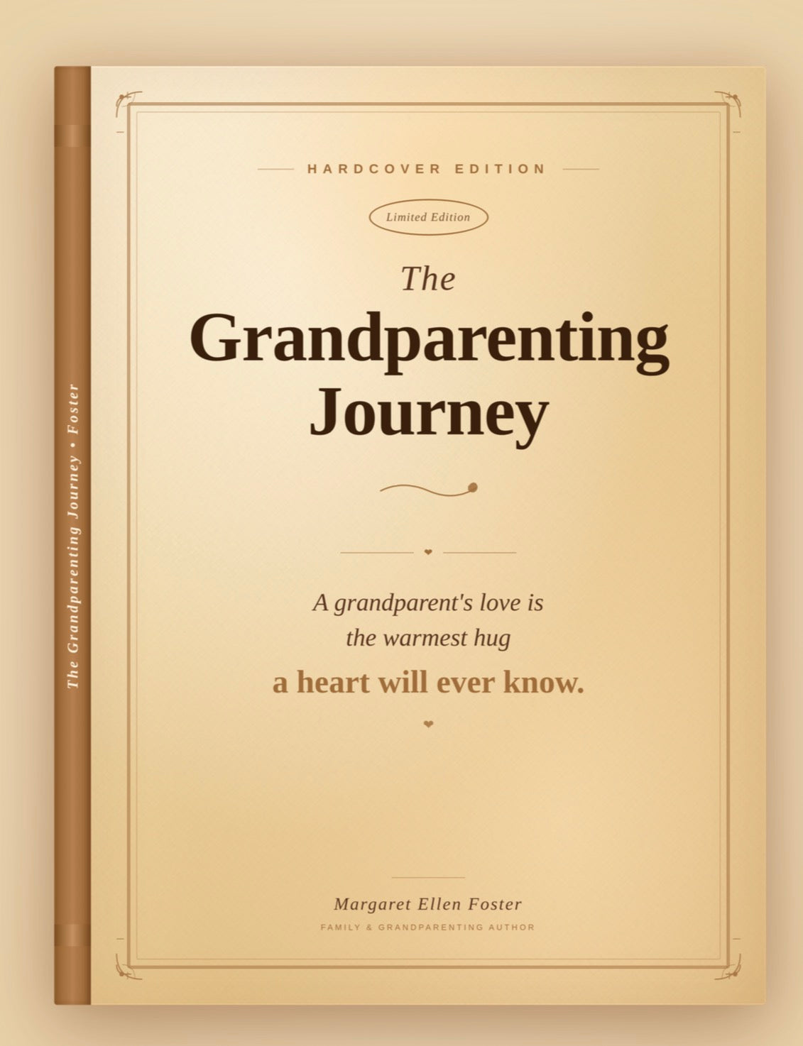 The Grandparenting Journey — Hardcover Edition